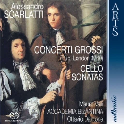 Ottavio Dantone/Accademia Bizantina – Concerti Grossi/Cello Sonatas