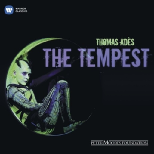 Thomas Adès – The Tempest