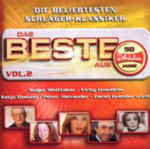 Diverse – Das Beste aus 50 Jahren Ariola Vol. 2 - Die beliebtesten Schlager-Klassiker