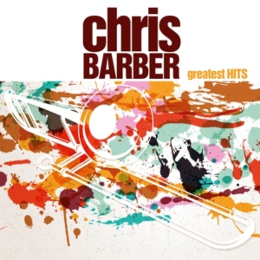 Chris Barber – Greatest Hits