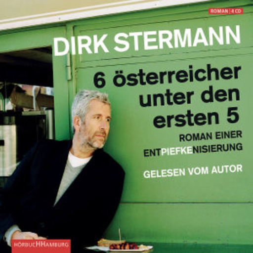 Dirk Stermann – 6 Österreicher unter den ersten 5