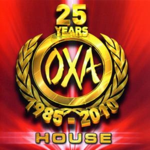 Oxa 25 Years – 1985 -2010 – House