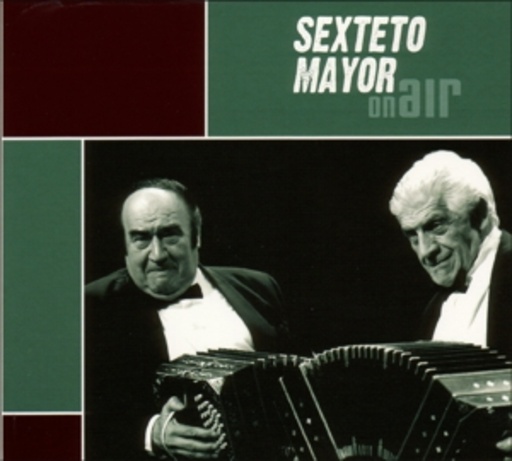 Sexteto Mayor – On Air