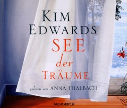 Anna Thalbach – See der Träume