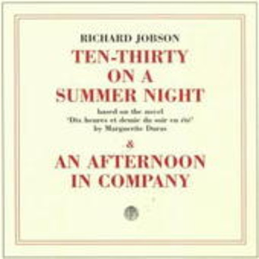 Richard Jobson – Ten-Thirty On A Summer Night/An Afternoon In Company