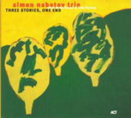 Simon Nabatov Trio – Three Stories, One End