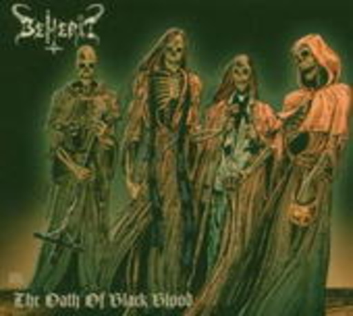 Beherit – The Oath Of Black Blood