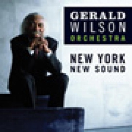Gerald Wilson Orchestra – New York, New Sound