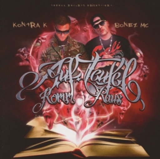 Kontra K & Bonez MC – Auf Teufel komm raus