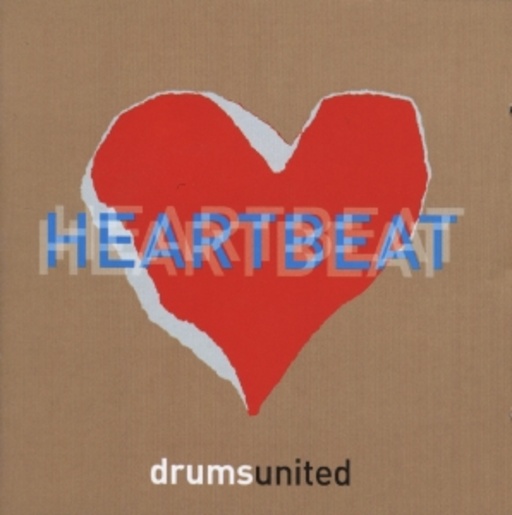 Drums United feat. Lucas van Merwijk – Heartbeat