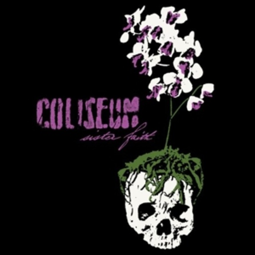 Coliseum – Sister Faith