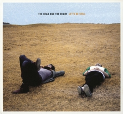 The Head And The Heart – Let's Be Still