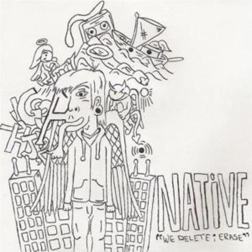 Native – We Delete - Erase EP
