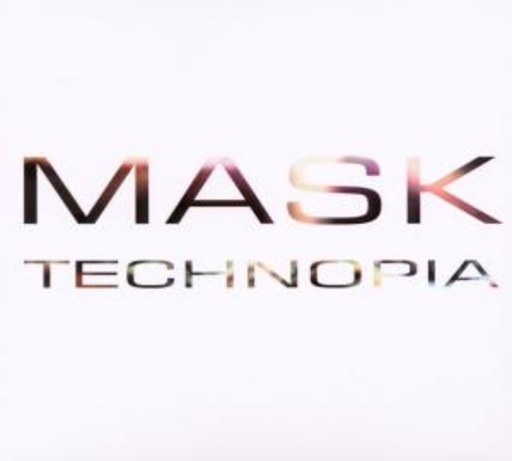 Mask – Technopia