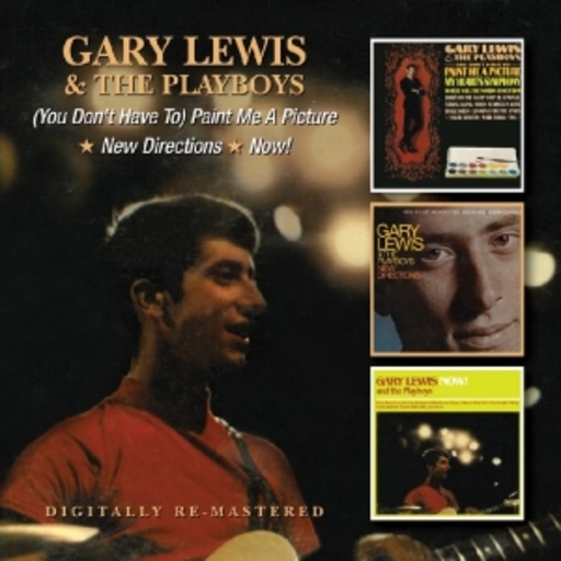 Gary Lewis & The Playboys – ( You Don't Have To) Paint Me A Picture/New Directions/Now