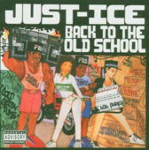 Just-Ice – Back To The Old School