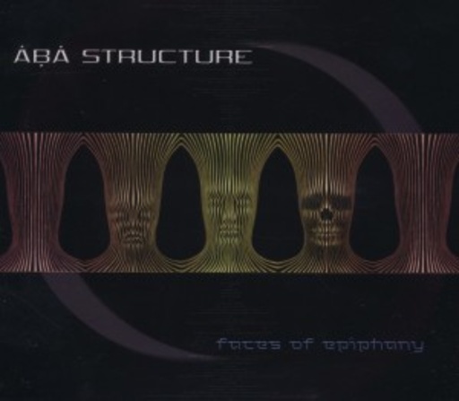 Aba Structure – Faces Of Epiphany