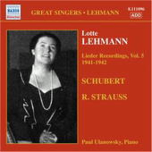 Lotte Lehmann – Lieder Recordings Vol. 5: 1941-1942