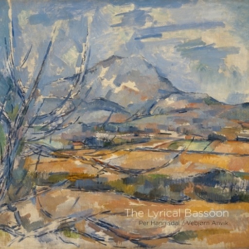 Per Hannisdal/Vebjørn Anvik – The Lyrical Bassoon