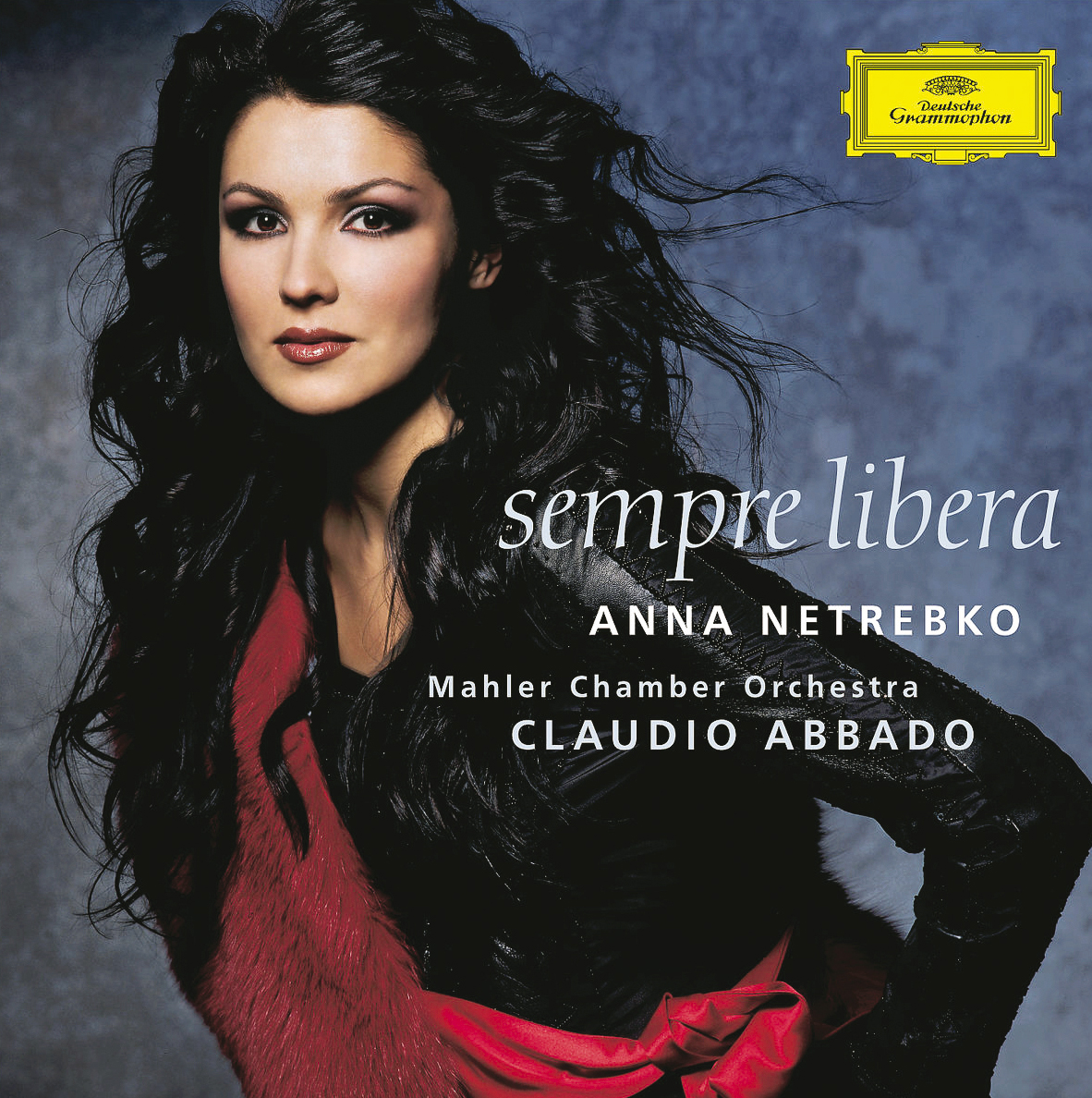 Anna Netrebko/Claudio Abbado – Sempre Libera