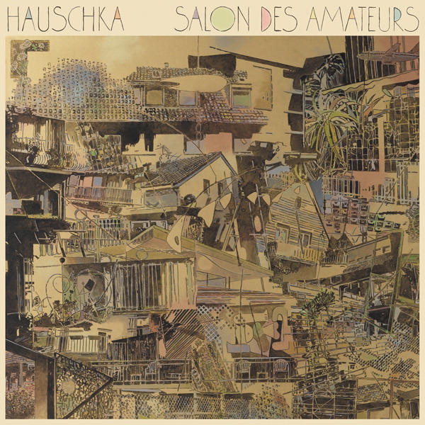 Hauschka – Salon des Amateurs