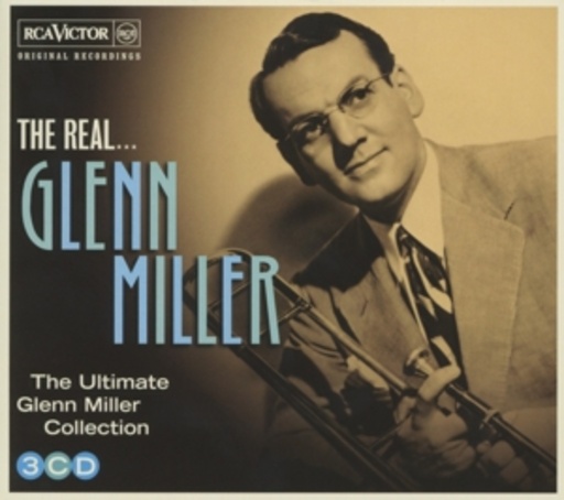 Glenn Miller – The Real...