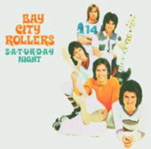 Bay City Rollers – S-A-T-U-R-D-A-Y Night
