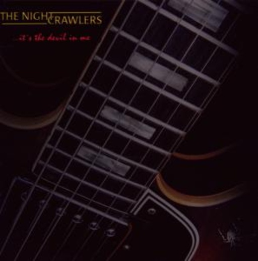 The Nightcrawlers – It's The Devil In Me