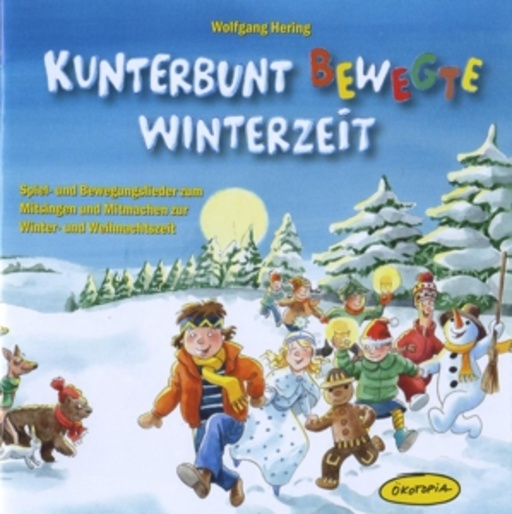 Wolfgang Hering – Kunterbunt bewegte Winterzeit