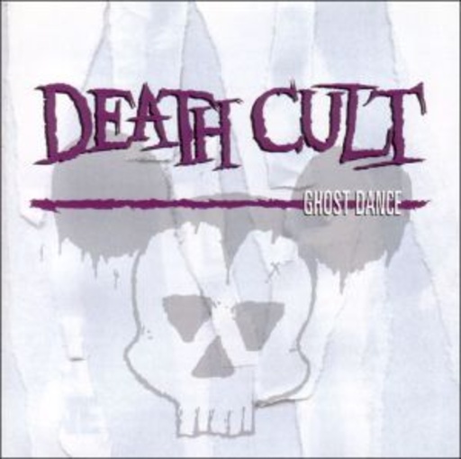 Death Cult – Ghost Dance