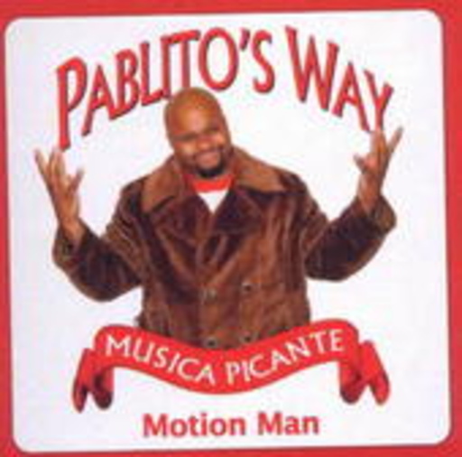 Motion Man – Pablito's Way