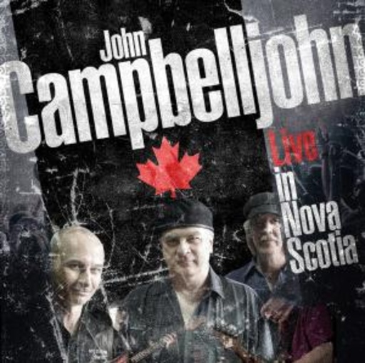 John Campbelljohn – Live In Nova Scotia