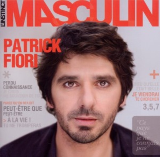 Patrick Fiori – L' Instinct Masculin