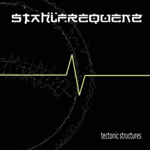Stahlfrequenz – Tectonic Structures