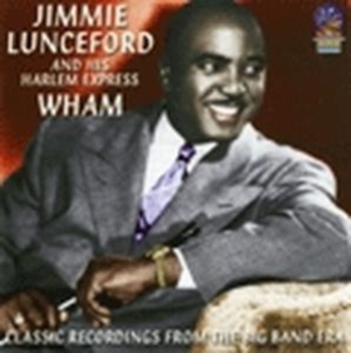 Jimmie Lunceford – Wham
