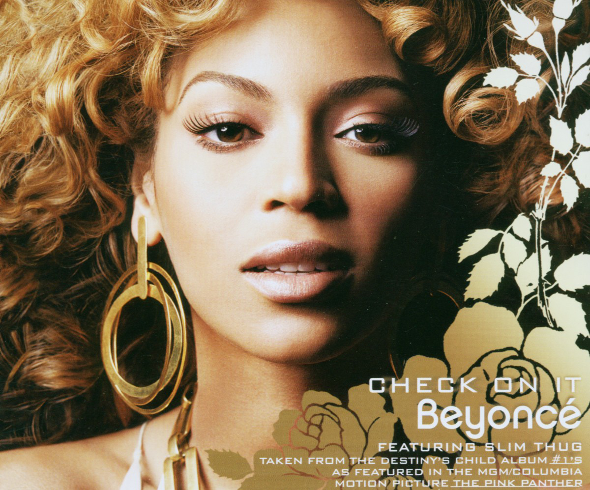 Beyoncé feat. Slim Thug – Check On It
