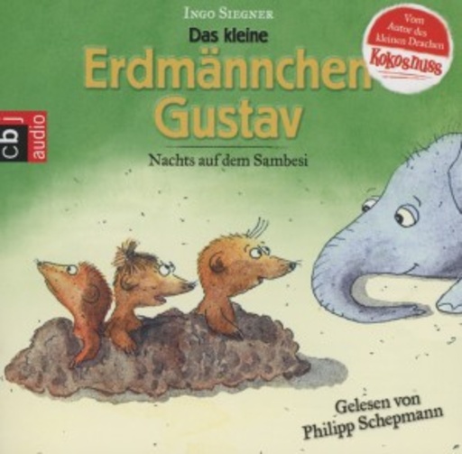 Philipp Schepmann – Das kleine Erdmännchen Gustav - Nachts auf dem Sambesi