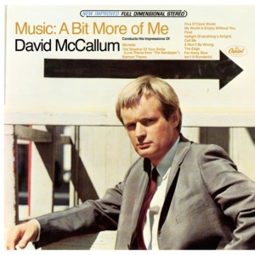 David McCallum – Music - A Bit More Of Me