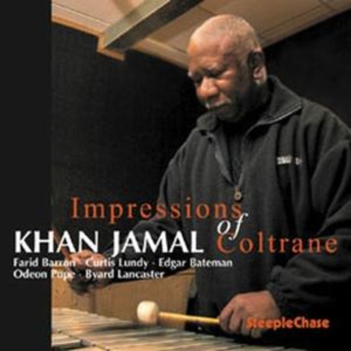 Khan Jamal – Impression Of Coltrane