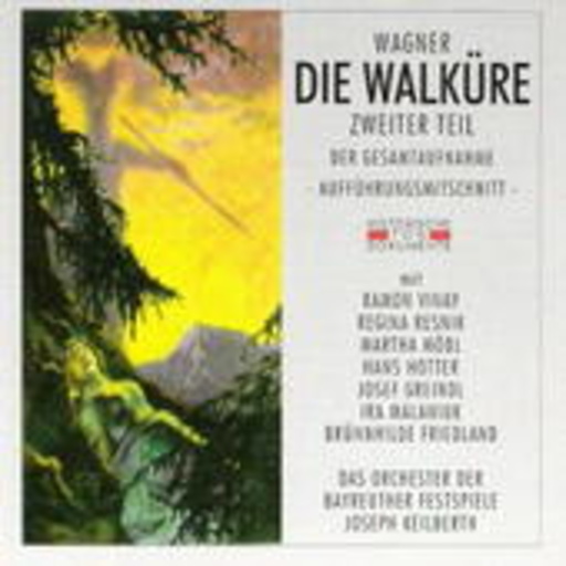 Joseph Keilberth/Orchester der Bayreuther Festspiele – Die Walküre (Teil 2) (GA 1953 aus Bayreuth)