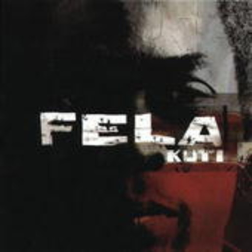 Fela Kuti – The Black President/The Best Of