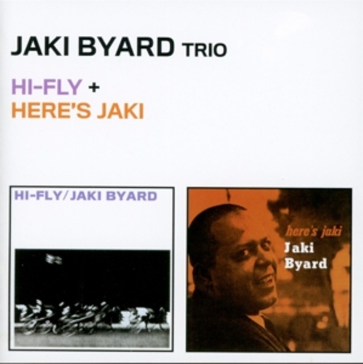 Jaki Byard Trio – Hi-Fly & Here's Jaki