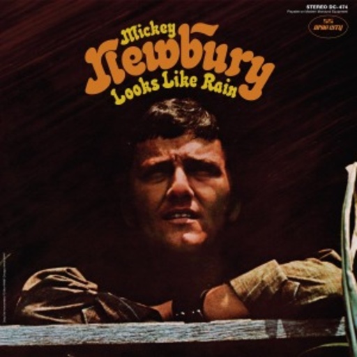 Mickey Newbury – Looks Like Rain