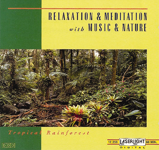 Relaxation & Meditation With Music & Nature – Tropical Rainforest