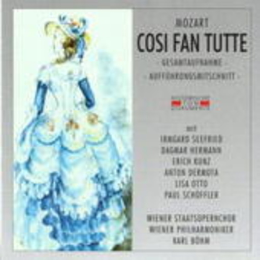 Karl Böhm/Wiener Philharmoniker – Cosi Fan Tutte (GA 1954 aus Salzburg)