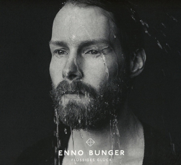 Enno Bunger – Flüssiges Glück