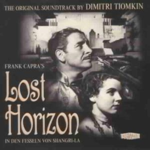 Dimitri Tomkin – Lost Horizon - In den Fesseln von...