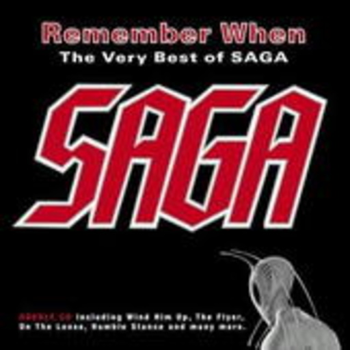 Saga – Remember When: The Very Best Of