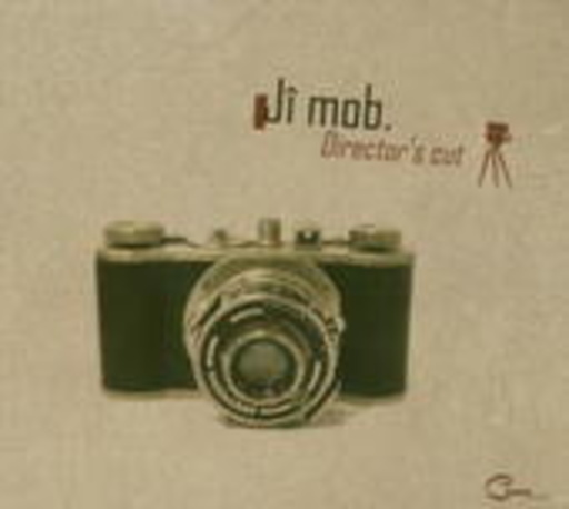Ji Mob – Director's Cut