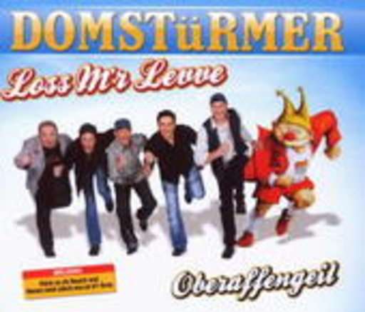 Domstürmer – Loss m'r levve